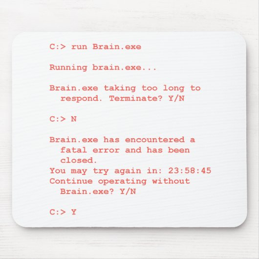 Lustiger Brain.exe Fehler-Computergeek-Spaß Mousepad (Vorne)