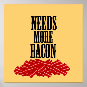 Lustiger Braucht Mehr Speck Poster