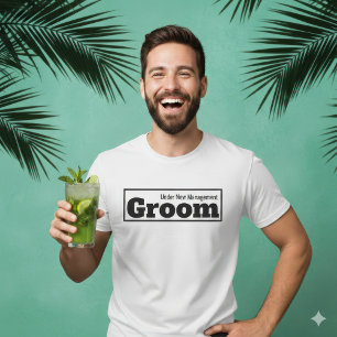 Lustiger Bräutigam unter neuer Leitung Hochzeit T-Shirt