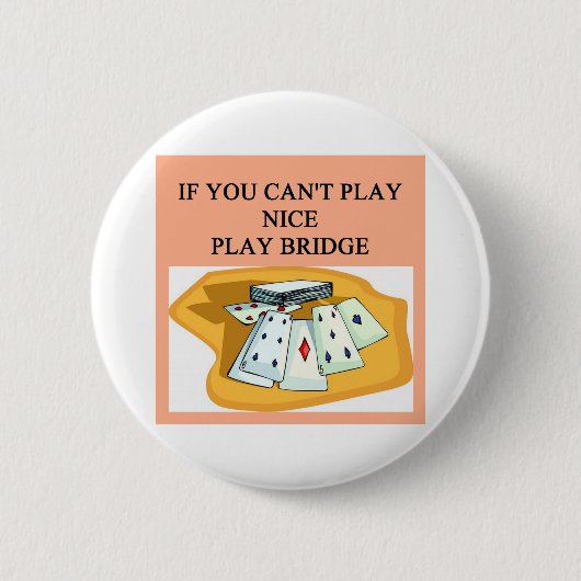 lustiger Bridge-Spieler Witzentwurf Button (Vorderseite)