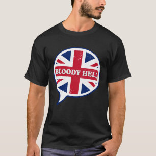 Lustiger britischer Flaggen-Humor Verdammt nochmal T-Shirt