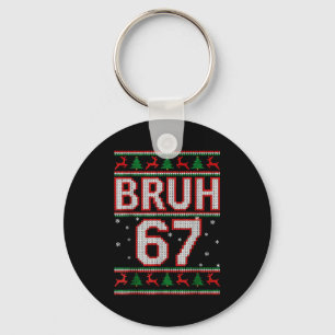 Lustiger Bruh 67 Weihnachtsfeiertag Frauen Kinder  Schlüsselanhänger