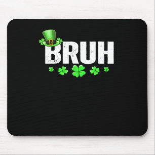 Lustiger Bruh St. Patrick's Day Shamrock Leprechau Mousepad
