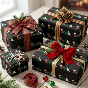 Lustiger Bruh Weihnachten Santa Hut Typografie Geschenkpapier