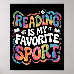 Lustiger Bücherliebhaber Tie-Dye groovy Lesen ist  Poster