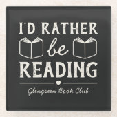 Lustiger Buchspruch Buchclub-Name Geschenk Glasuntersetzer (Vorderseite)