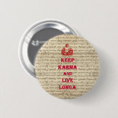Lustiger Buddha-Spruch Button (Vorne & Hinten)