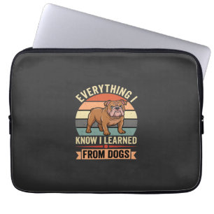 Lustiger Bulldogge Alles, was ich von Hunden geler Laptopschutzhülle