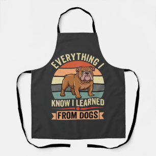 Lustiger Bulldogge Alles was ich von Hunden lernte Schürze