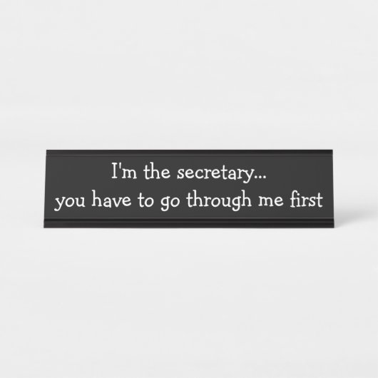 Lustiger Büro-Sekretär Desk Plaque Schreibtischnamensplakette (Vorderseite )