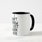 Lustiger Büro-Spruch Tasse (VorderseiteRechts)