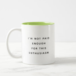 Lustiger Bürobecher mit sarkastischen Arbeitszitat Zweifarbige Tasse