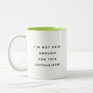 Lustiger Bürobecher mit sarkastischen Arbeitszitat Zweifarbige Tasse