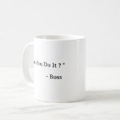 Lustiger Bürochef Kaffeetasse (Vorderseite Links)