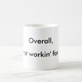 Lustiger Bürospruch Kaffeetasse (Mittel)