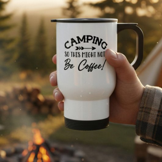 Lustiger Camping-Humor Reisebecher