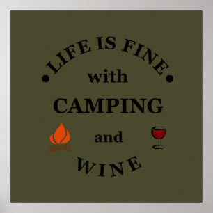lustiger Camping- und Weinspruch Poster