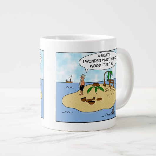 Lustiger Cartoon Woodturner auf verlassener Insel Jumbo-Tasse (Vorderseite Rechts)