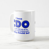 Lustiger CDO-Zwang-Becher Kaffeetasse (Vorderseite Links)