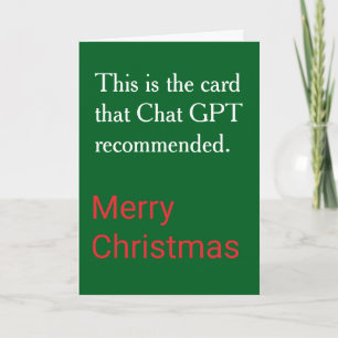 Lustiger Chat GPT Empfohlener Benutzerdefinierter  Feiertagskarte