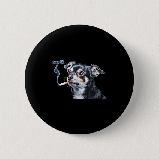 Lustiger Chihuahua-Meme mit Hund, der Zigarette ra Button (Vorderseite)