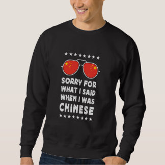 Lustiger chinesischer Witz Stolz Chinesen Stolz Ch Sweatshirt