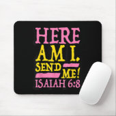 Lustiger christlicher Glaube Hier bin ich, sende m Mousepad (Mit Mouse)