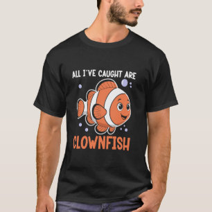 Lustiger Clownfisch-Zitat Fisch Riff Wächter Marin T-Shirt