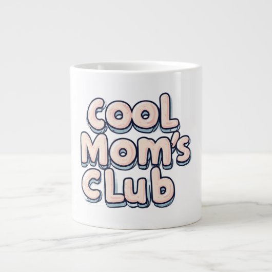 Lustiger Club der coolen Mütter  Jumbo-Tasse (Vorderseite)