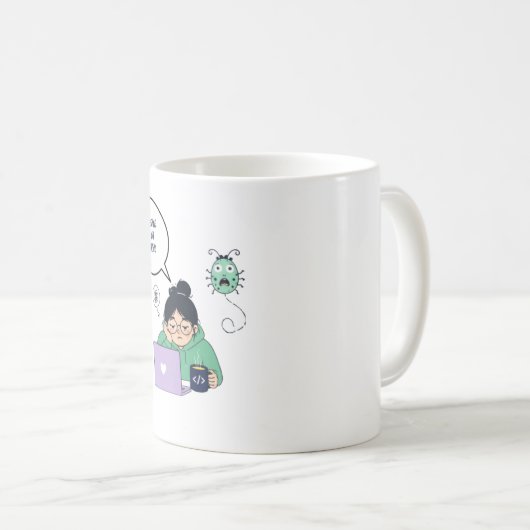 Lustiger Coding-Debugging-Humor  Kaffeetasse (VorderseiteRechts)