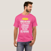 Lustiger Command Sergeant Major Keine Angst Ich Bi T-Shirt (Vorne ganz)