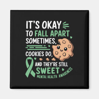 Lustiger Cookie für psychische Gesundheit  Magnet