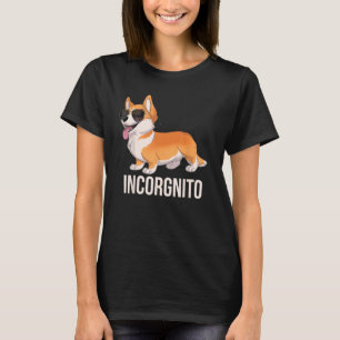 Lustiger Corgi Incorgnito Süßer Inkognito-Corgi mi T-Shirt
