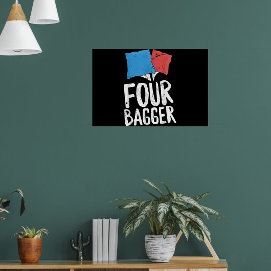 Lustiger Cornhole-Bohnenbeutel-Wurf Four Bagger Poster (Wohnzimmer 1)