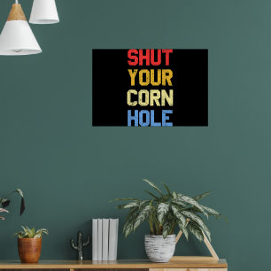 Lustiger Cornhole Halt Deinen Cornhole Poster
