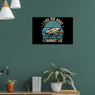 Lustiger Cornhole-Spieler-Spruch Ich mag große Tas Poster