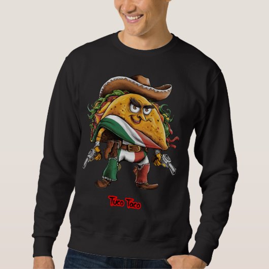 Lustiger Cowboy-Taco auf Schwarz Sweatshirt (Vorderseite)