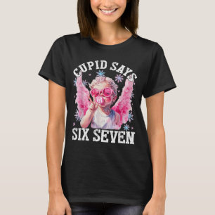 Lustiger Cud sagt sechs sieben Valentinstag 67 Mem T-Shirt