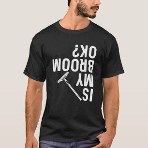 Lustiger Curling-Sport Curling-Besen-Wisch-Witz T-Shirt
