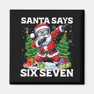 Lustiger Dabbing Weihnachtsmann sagt Six Seven 67  Magnet
