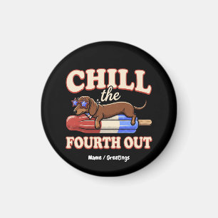 Lustiger Dachshund 4. Juli Chill The Fourth Out Magnet