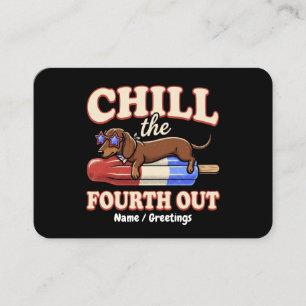 Lustiger Dachshund 4. Juli Chill The Fourth Out Visitenkarte