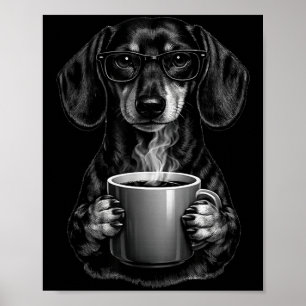 Lustiger Dachshund Kaffeeliebhaber intelligenter W Poster