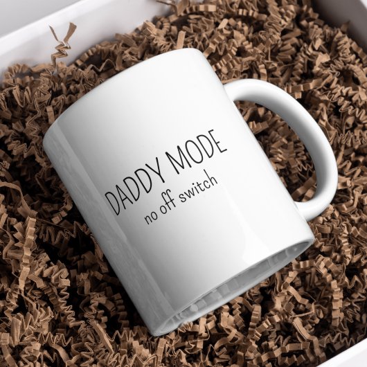 Lustiger Daddy-Modus Ohne Ausschalter Minimalistis Kaffeetasse