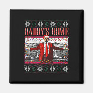 Lustiger Daddy's Home Trump hässlicher Weihnachtsp Magnet