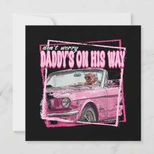 Lustiger Daddy's Home Trump Pink 2024 Holt Amerika Einladung