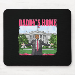Lustiger Daddy's Home Trump Pink 2024 Weißes Haus Mousepad