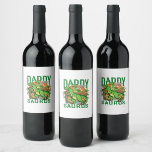 Lustiger Daddysaurus T-Rex Dinosaur   Geschenk für Weinetikett