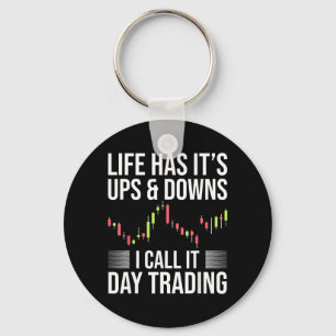 Lustiger Day-Trader Börsenhandel Spruch Schlüsselanhänger
