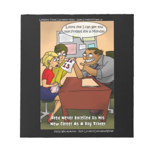 Lustiger Daytrader Cartoon Notizblock von Rick Lon